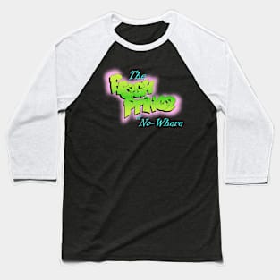 The Fresh Prince of No-Where Baseball T-Shirt